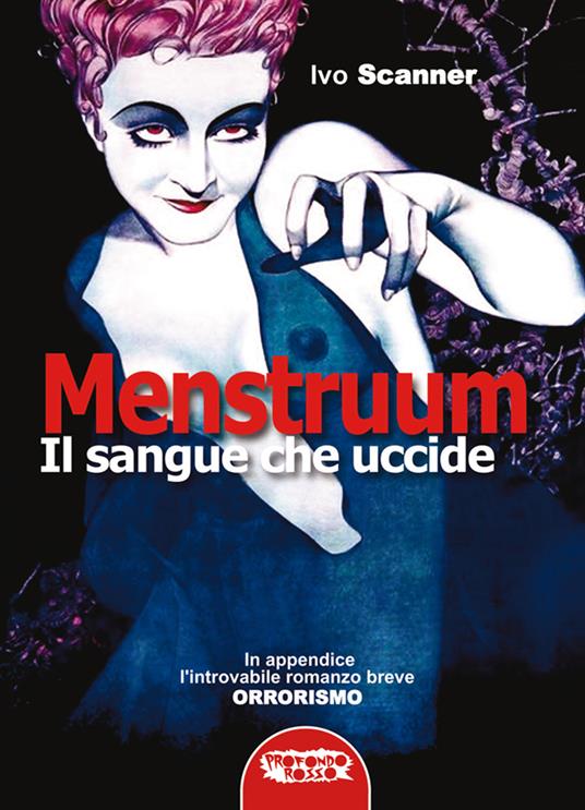 Menstruum. Il sangue che uccide - Ivo Scanner - copertina