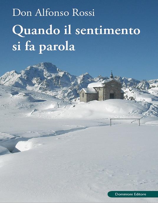 Quando il sentimento si fa parola - Alfonso Rossi - copertina