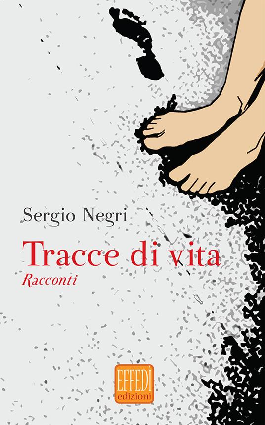 Tracce di vita - Sergio Negri - copertina