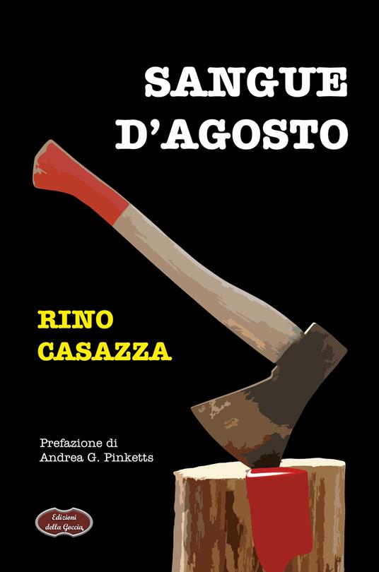Sangue d'agosto - Rino Casazza - copertina