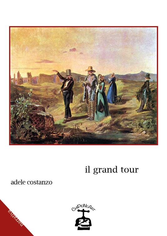 Il grand tour - Adele Costanzo - copertina