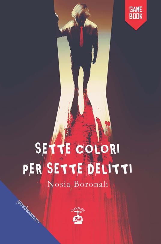 Sette colori per sette delitti - Nosia Boronali - copertina