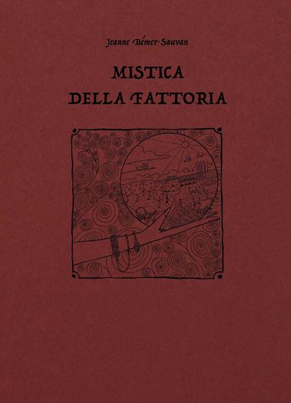 Mistica della fattoria - Jeanne Bémer-Sauvan - copertina