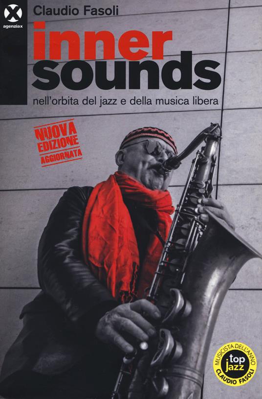 Inner sounds nell'orbita del jazz e della musica libera - Claudio Fasoli - copertina
