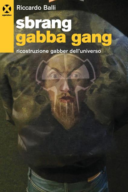 Sbrang gabba gang! - Riccardo Balli - ebook