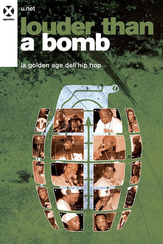 Louder than a bomb. La golden age dell'hip hop - U.net - ebook