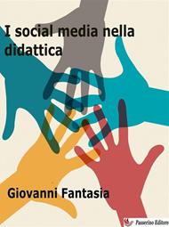 I social media nella didattica. Nuovi strumenti di apprendimento