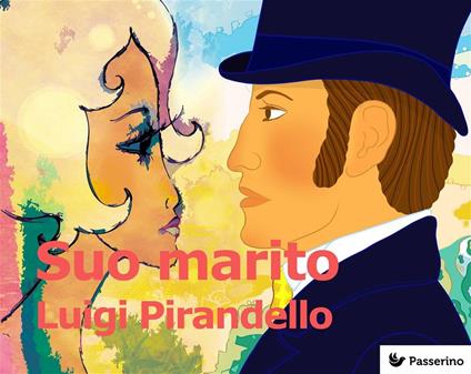 Suo marito - Luigi Pirandello - ebook