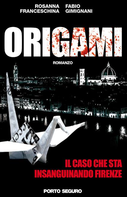Origami - Fabio Gimignani,Rosanna Franceschina - copertina
