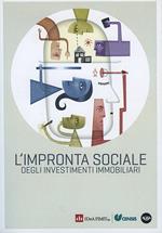 L'impronta sociale degli investimenti immobiliari