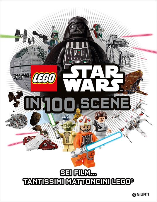 Star Wars Lego in 100 scene. La guida ai personaggi. Ediz. illustrata - copertina