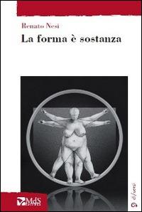 La forma è sostanza - Renato Nesi - copertina