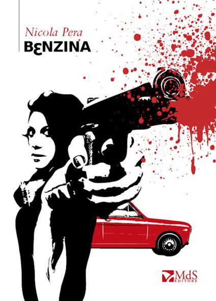 Benzina - Nicola Pera - copertina