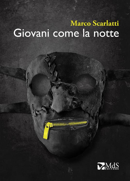 Giovani come la notte - Marco Scarlatti - copertina