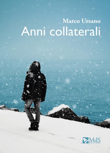 Anni collaterali - Marco Ursano - copertina