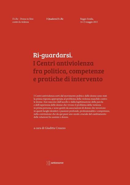 Ri-guardarsi. I centri antiviolenza fra politica, competenze e pratiche di intervento - copertina