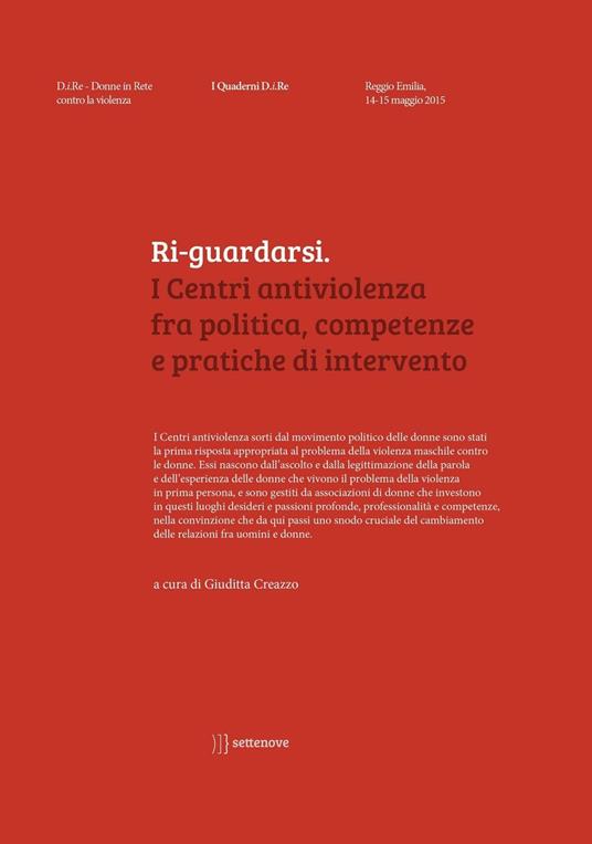 Ri-guardarsi. I centri antiviolenza fra politica, competenze e pratiche di intervento - copertina