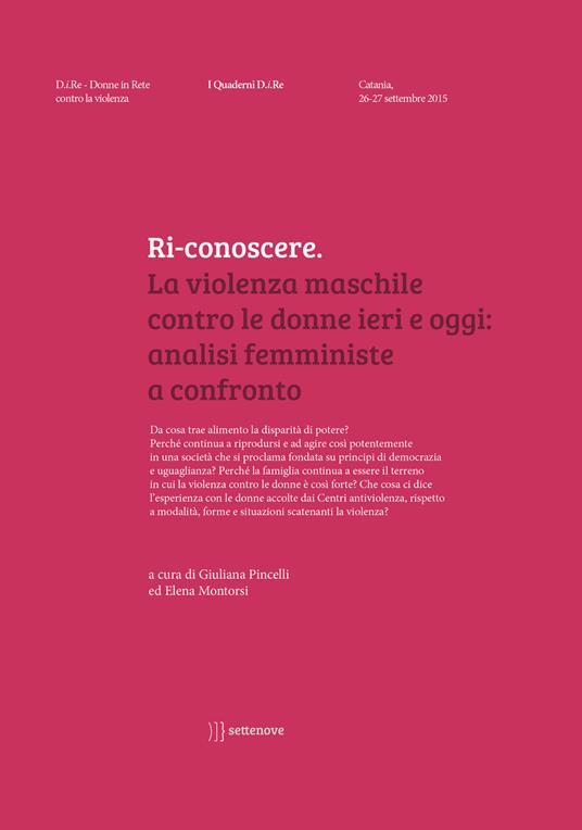 Ri-conoscere. La violenza maschile contro le donne ieri e oggi: analisi femministe a confronto - copertina