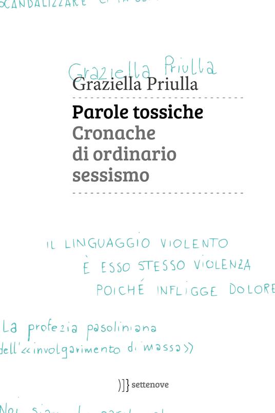 Parole tossiche. Cronache di ordinario sessismo - Graziella Priulla - ebook