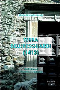 Terra belliresguardi (1413) - Maria Musto Bastolla - copertina