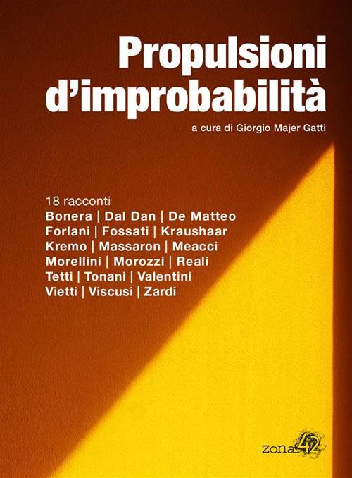 Propulsioni d'improbabilità - Giorgio Majer Gatti - ebook