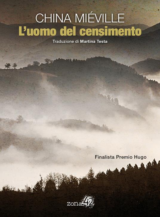 L' uomo del censimento - China Miéville - copertina