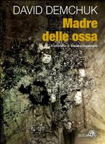 Madre delle ossa