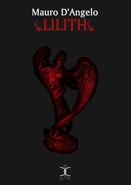 Lilith - Mauro D'Angelo - ebook