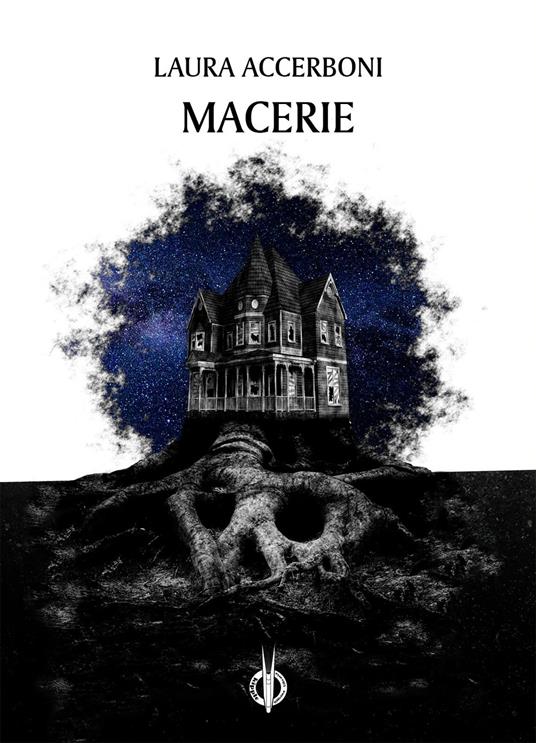 Macerie - Laura Accerboni - ebook