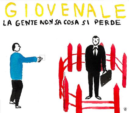 La gente non sa cosa si perde - Marco Giovenale - copertina