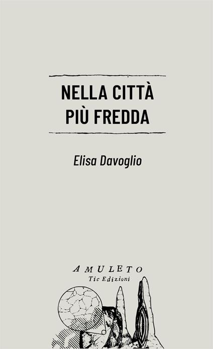 Nella città più fredda - Elisa Davoglio - copertina