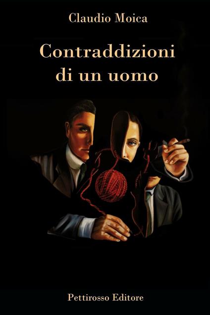 Contraddizioni di un uomo - Claudio Moica - copertina