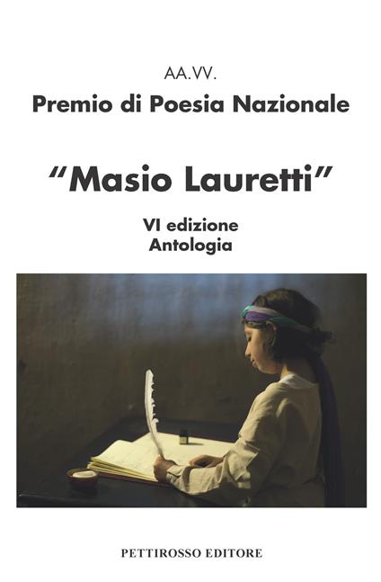 Premio nazionale di poesia Masio Lauretti 6ª edizione. Antologia - copertina