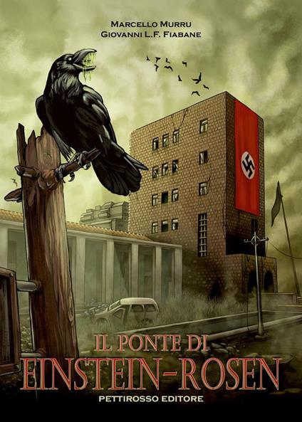 Il ponte di Einstein-Rosen - Giovanni Luigi Francesco Fiabane,Marcello Murru - copertina