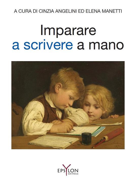 Imparare a scrivere a mano. Ediz. illustrata - copertina