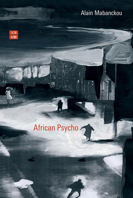 African psycho - Alain Mabanckou,Daniele Petruccioli - ebook