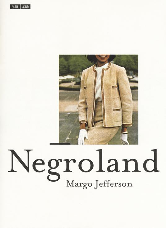 Negroland - Margo Jefferson - copertina