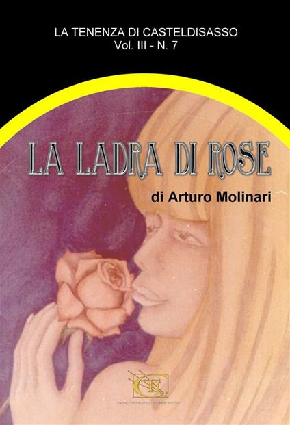 La ladra di rose - Arturo Molinari - ebook