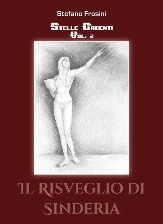 Il Stelle cadenti. Vol. 2 - Stefano Frosini - ebook