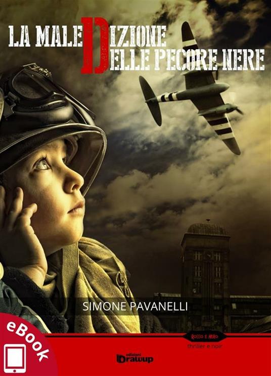 La maledizione delle pecore nere - Simone Pavanelli - ebook