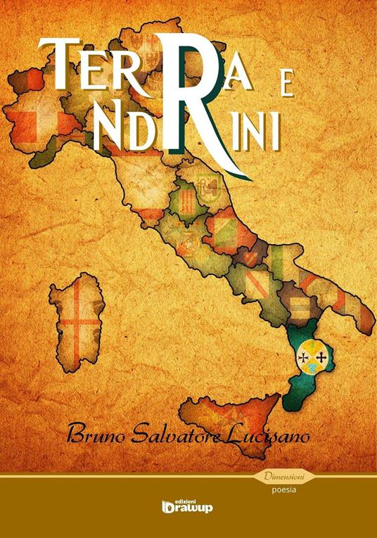 Terra e ndrini - Bruno Salvatore Lucisano - copertina