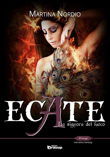 Ecate. La signora del fuoco - Martina Nordio - copertina