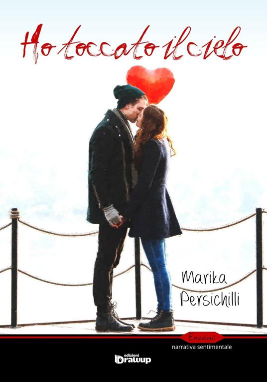 Ho toccato il cielo - Marika Persichilli - copertina