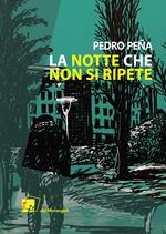 La notte che non si ripete