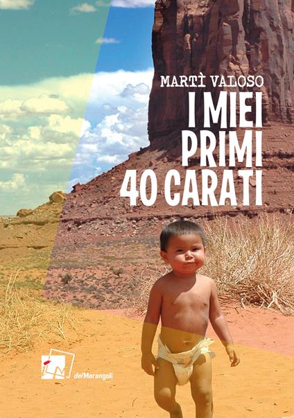 I miei primi 40 carati - Martì Valoso - copertina