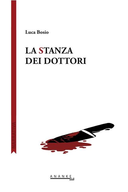 La stanza dei dottori - Luca Bosio - copertina