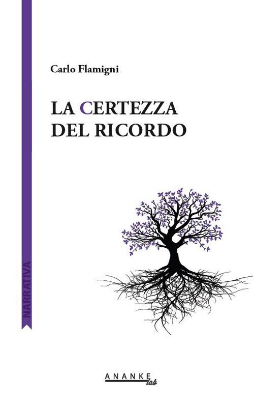 La certezza del ricordo - Carlo Flamigni - copertina