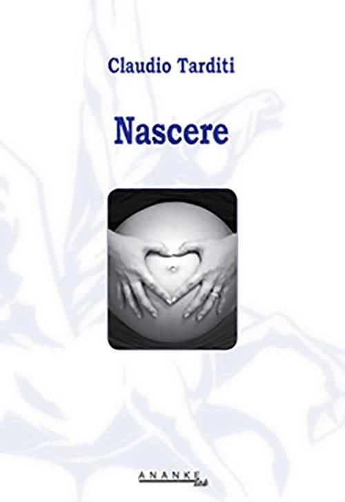 Nascere - Claudio Tarditi - copertina