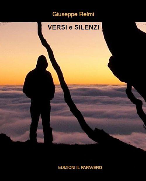 Versi e silenzi - Giuseppe Relmi - copertina