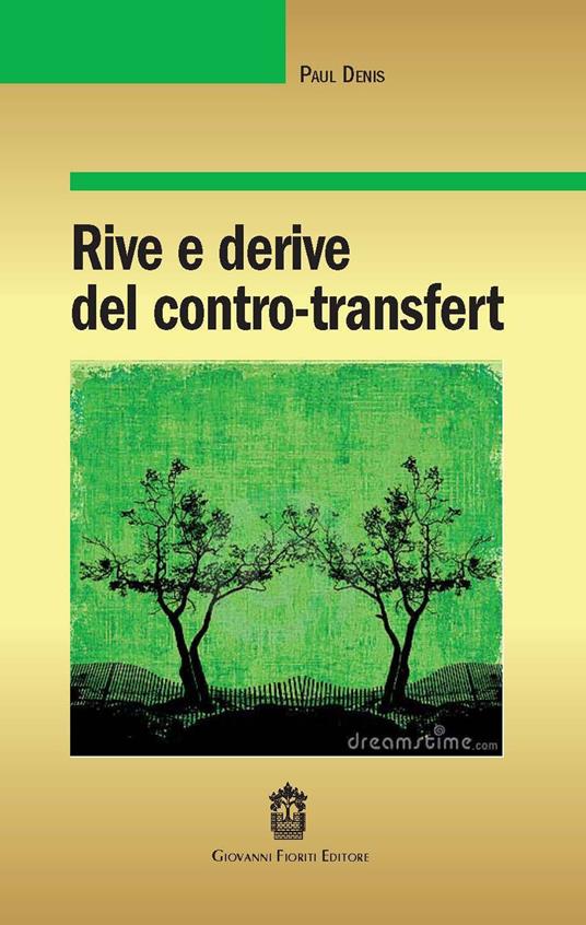 Rive e derive del contro-transfert - Paul Denis - copertina